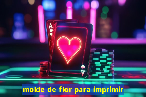 molde de flor para imprimir